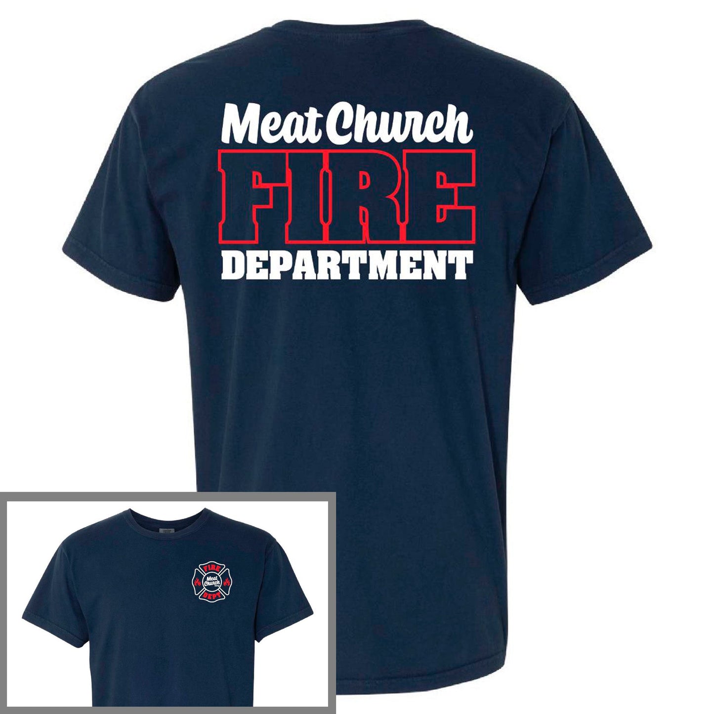 meat-church-fire-dept-comfort-colors-t-shirt-v3 FireDept.jpg